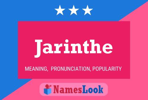 Jarinthe 名字海报