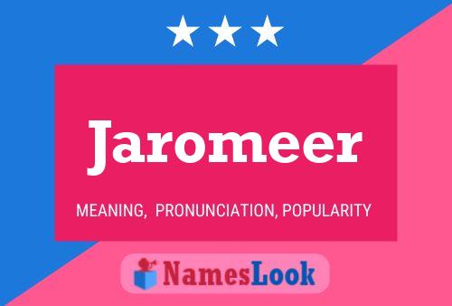 Jaromeer 名字海报