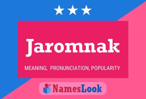 Jaromnak 名字海报