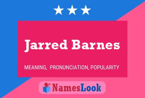 Jarred Barnes 名字海报