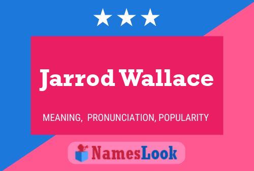 Jarrod Wallace 名字海报