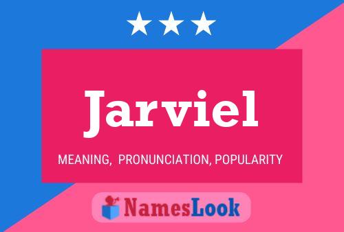 Jarviel 名字海报