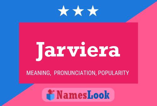 Jarviera 名字海报