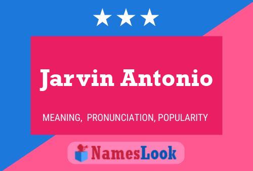 Jarvin Antonio 名字海报