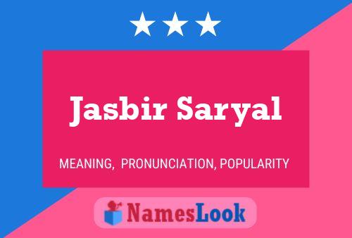 Jasbir Saryal 名字海报