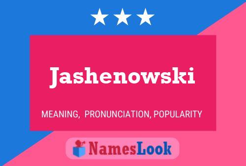 Jashenowski 名字海报