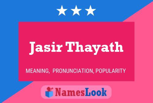 Jasir Thayath 名字海报