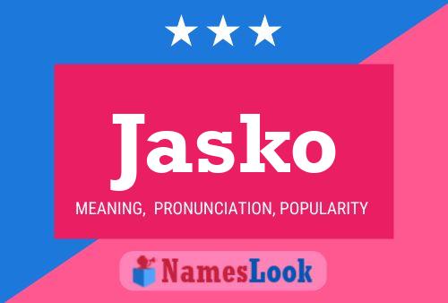 Jasko 名字海报