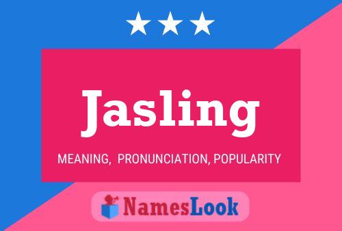 Jasling 名字海报