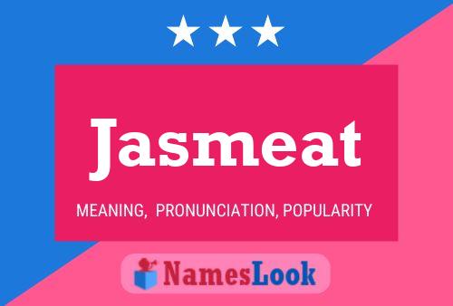 Jasmeat 名字海报