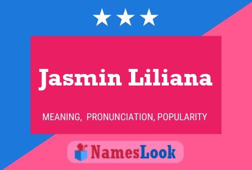 Jasmin Liliana 名字海报