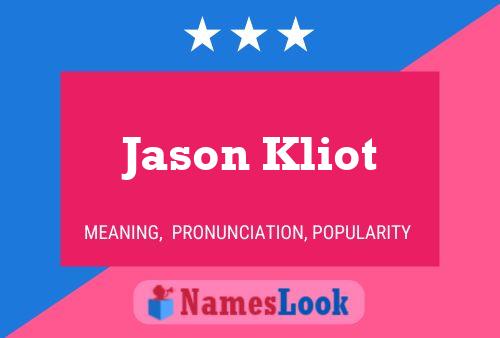 Jason Kliot 名字海报