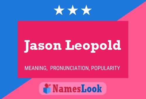 Jason Leopold 名字海报