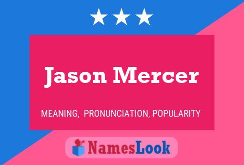 Jason Mercer 名字海报