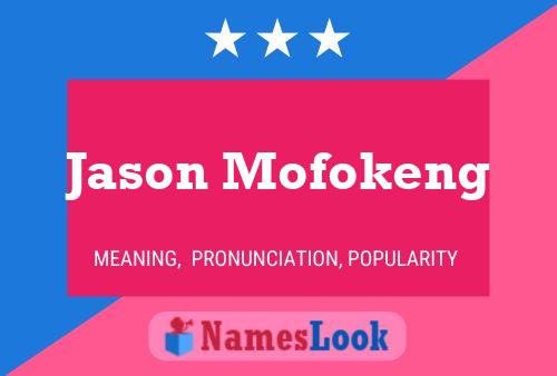 Jason Mofokeng 名字海报