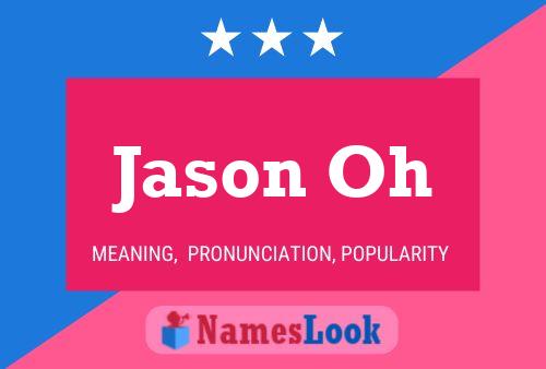 Jason Oh 名字海报