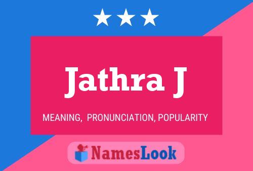 Jathra J 名字海报