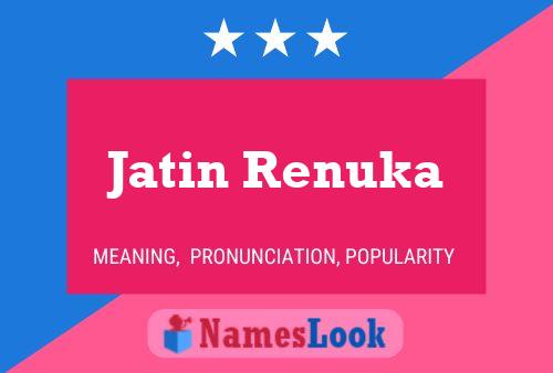 Jatin Renuka 名字海报