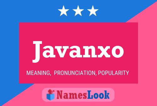 Javanxo 名字海报