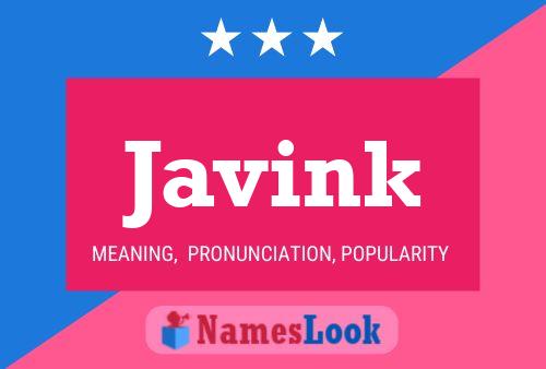 Javink 名字海报