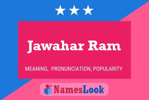 Jawahar Ram 名字海报