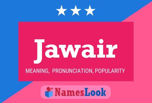 Jawair 名字海报