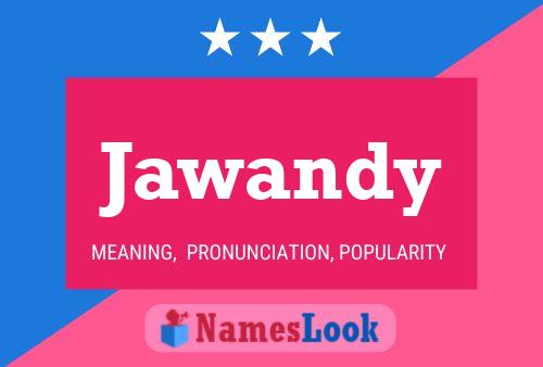 Jawandy 名字海报