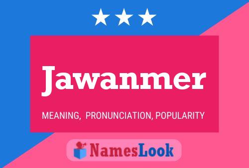 Jawanmer 名字海报