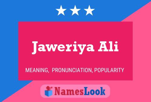 Jaweriya Ali 名字海报