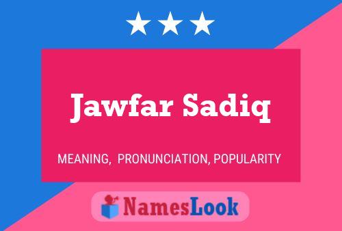 Jawfar Sadiq 名字海报