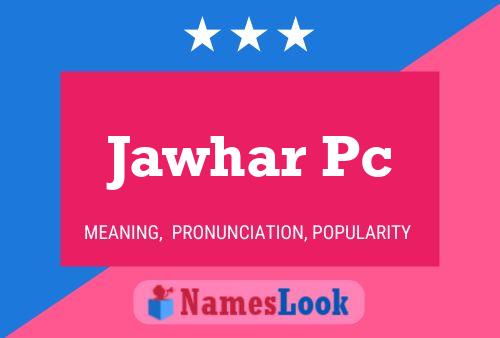 Jawhar Pc 名字海报