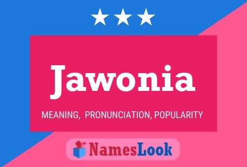 Jawonia 名字海报