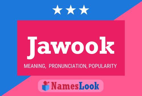 Jawook 名字海报