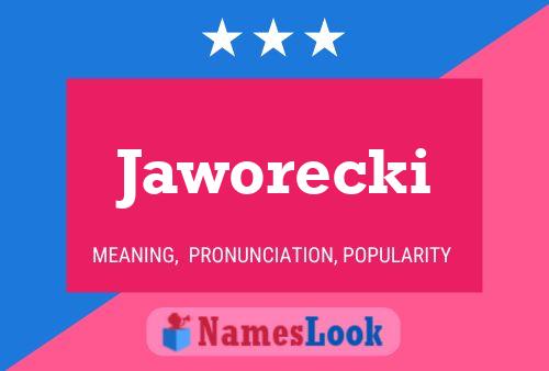 Jaworecki 名字海报