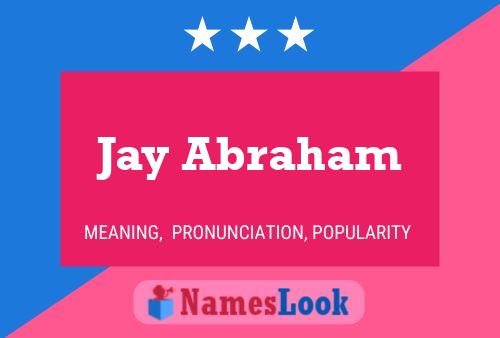 Jay Abraham 名字海报