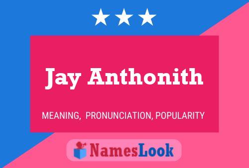 Jay Anthonith 名字海报