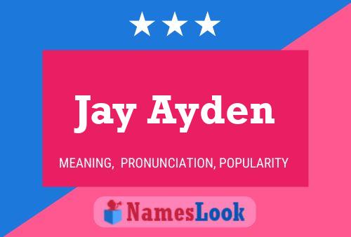 Jay Ayden 名字海报