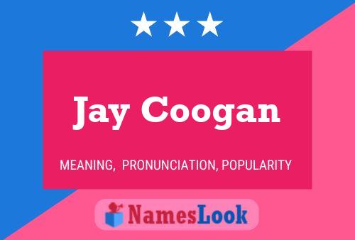 Jay Coogan 名字海报