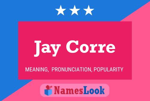 Jay Corre 名字海报