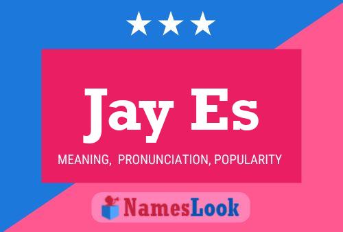 Jay Es 名字海报