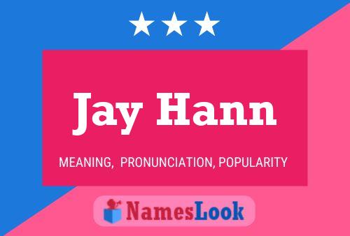 Jay Hann 名字海报