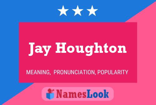 Jay Houghton 名字海报