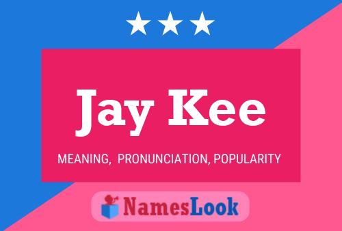 Jay Kee 名字海报