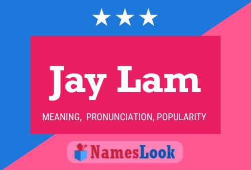 Jay Lam 名字海报