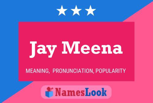 Jay Meena 名字海报