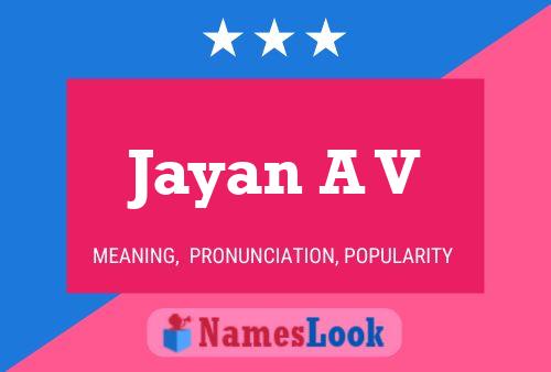 Jayan A V 名字海报