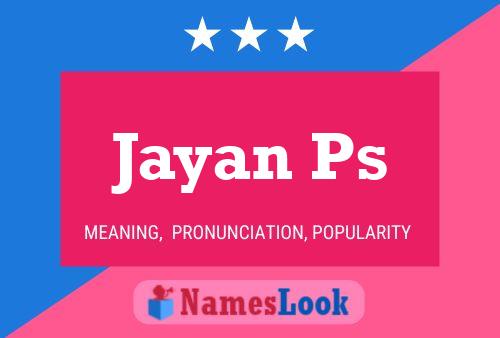 Jayan Ps 名字海报