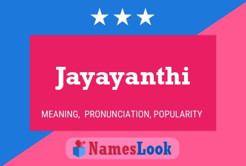 Jayayanthi 名字海报