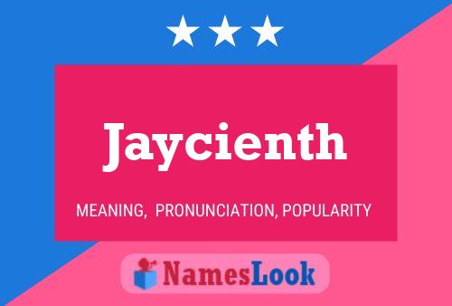 Jaycienth 名字海报