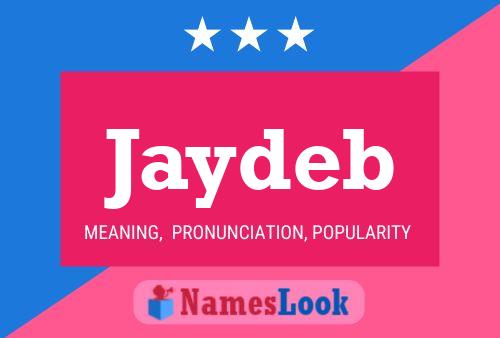 Jaydeb 名字海报